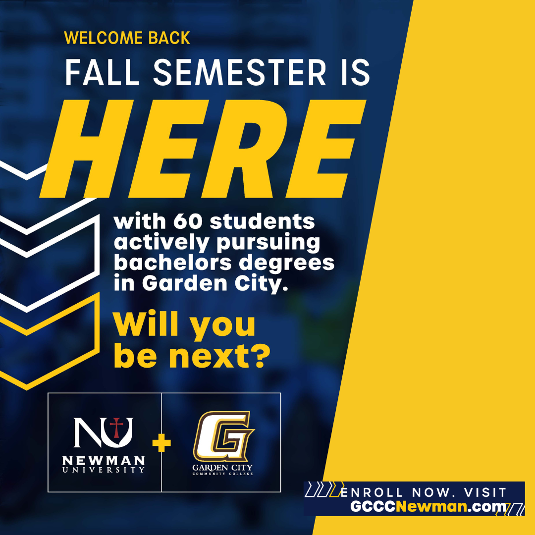 The program already has 60 students who are currently taking bachelor’s degree courses in Southwest Kansas. Enrollment periods will continue to occur each fall and spring. Spring 2025 enrollment is now open, and students can complete the quick and free application at gcccnewman.com. The program already has 60 students who are currently taking bachelor’s degree courses in Southwest Kansas. Enrollment periods will continue to occur each fall and spring. Spring 2025 enrollment is now open, and students can complete the quick and free application at gcccnewman.com.